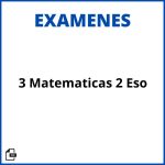 Examen 3 Evaluacion Matematicas 2 Eso Resueltos Soluciones