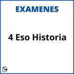 Examen 4 Eso Historia Soluciones Resueltos