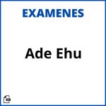 Examenes Ade Ehu Resueltos Soluciones