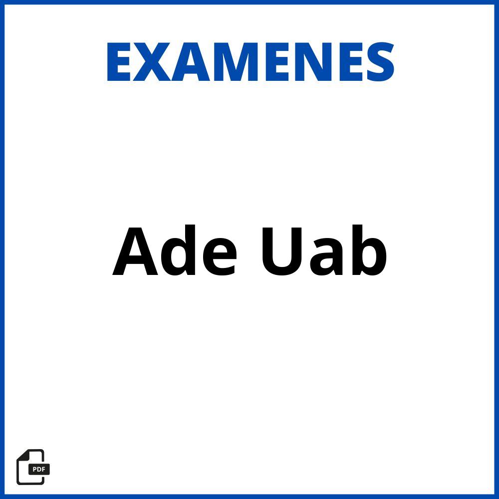 Examenes Ade Uab