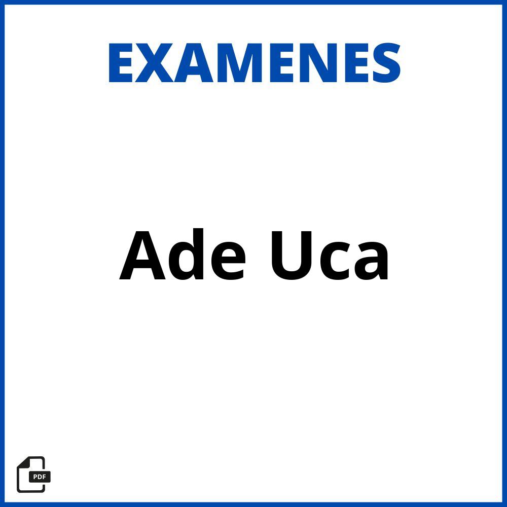 Examen Ade Uca