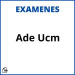 Ade Examenes Ucm Resueltos Soluciones