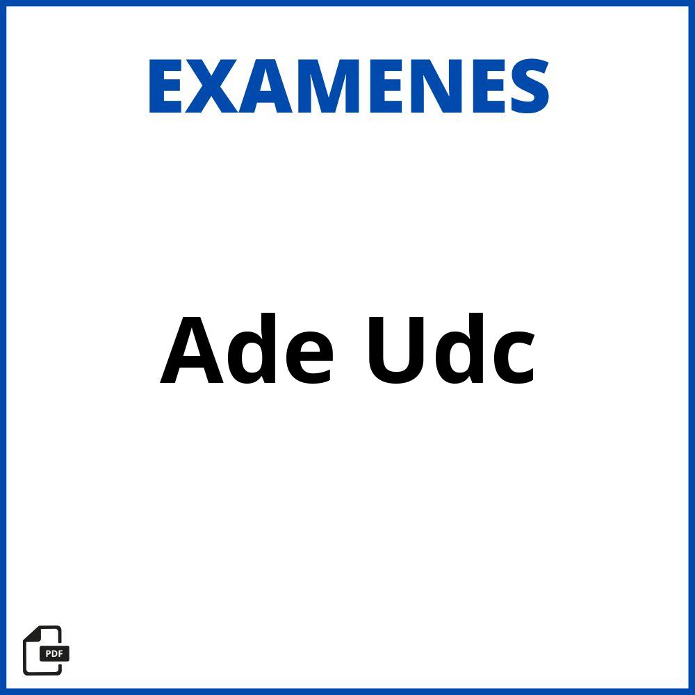 Examenes Ade Udc