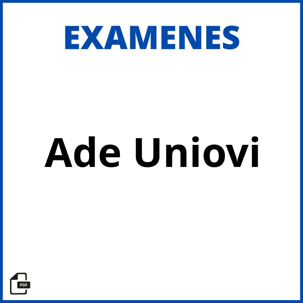 Examenes Ade Uniovi