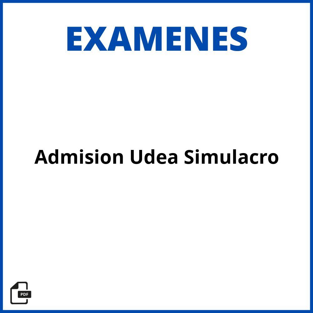 Examen De Admisión Udea Simulacro