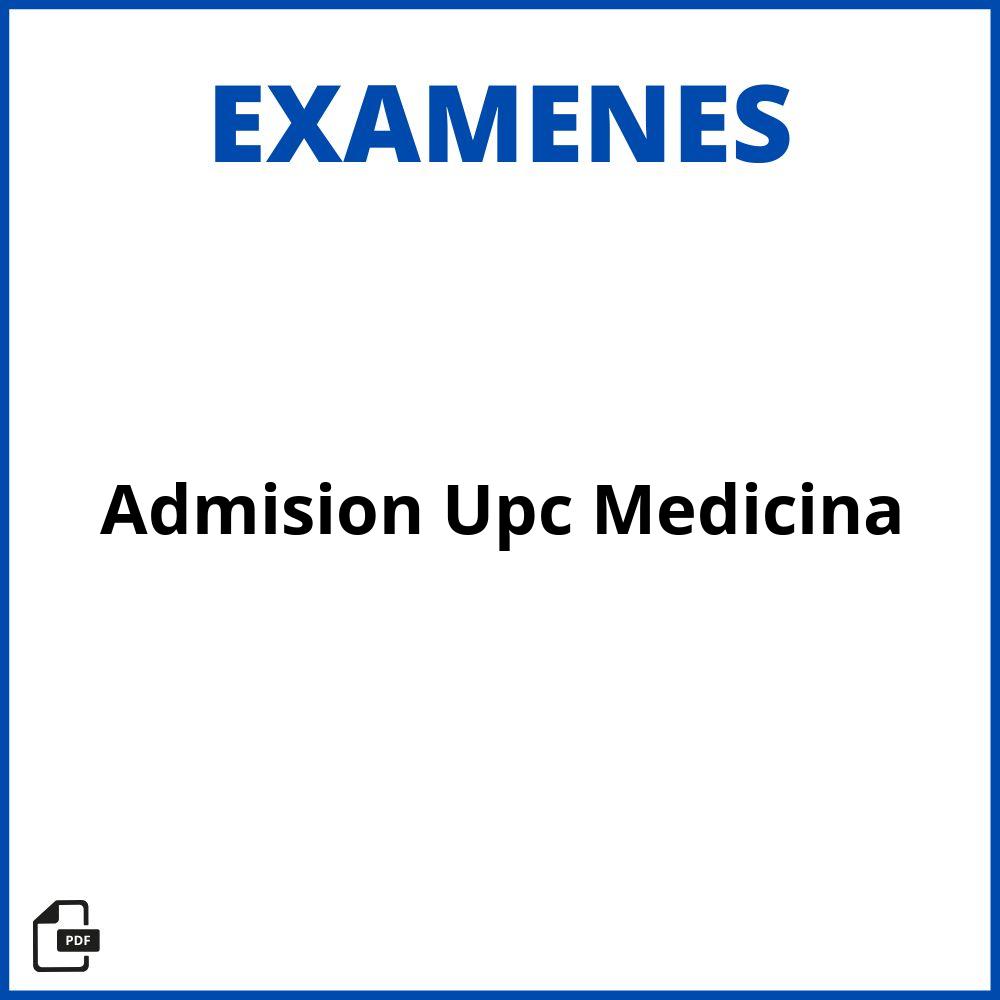 Examen De Admisión Upc Medicina Resuelto