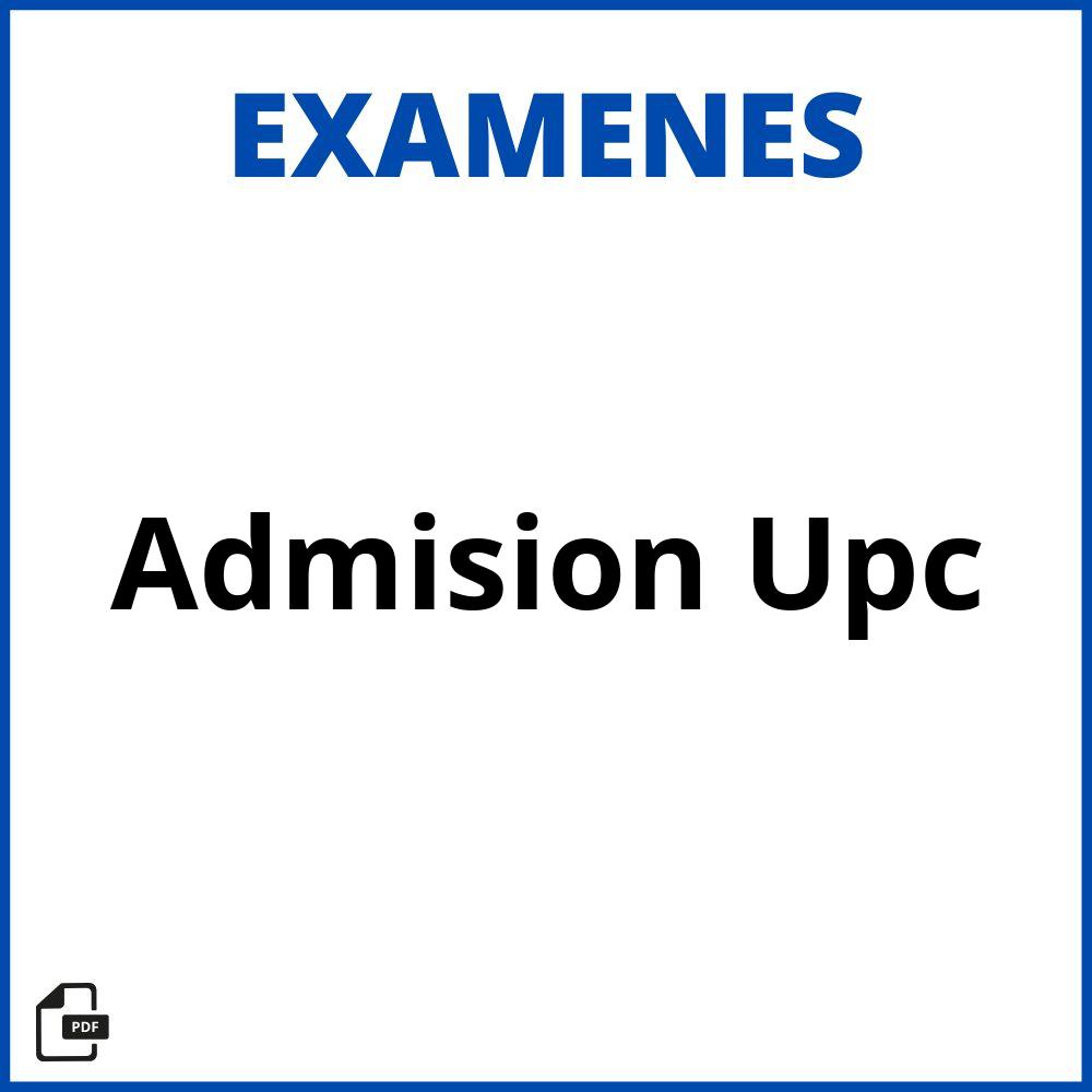 Examen Admision Upc Resuelto