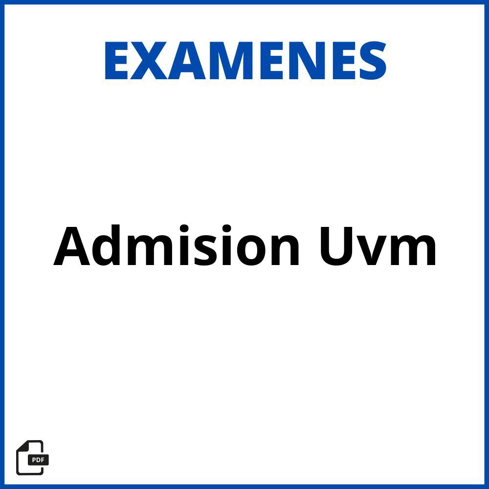 Examen De Admision Uvm