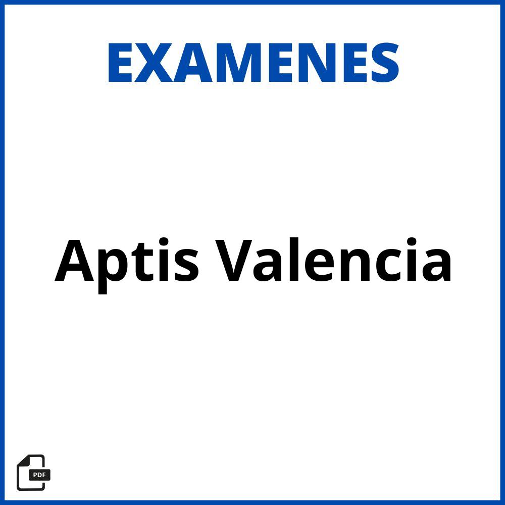 Examen Aptis Valencia