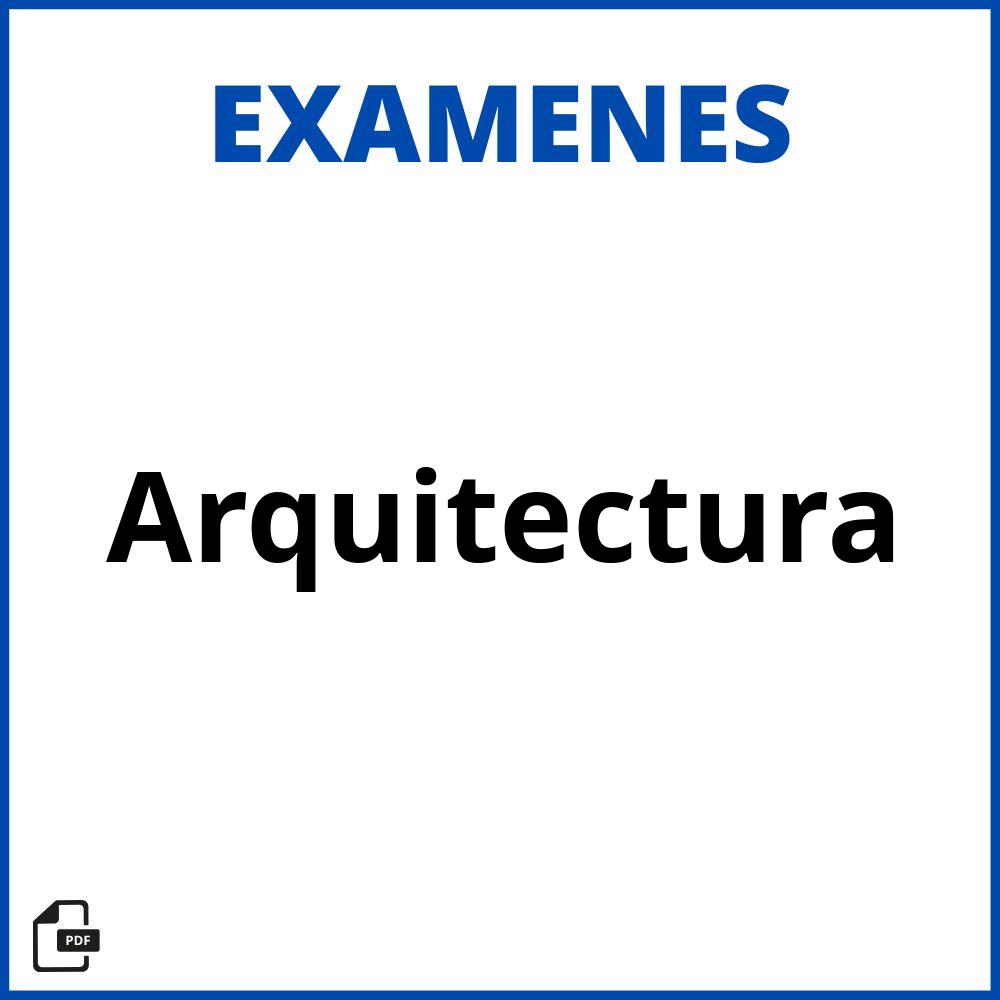 Examenes Arquitectura