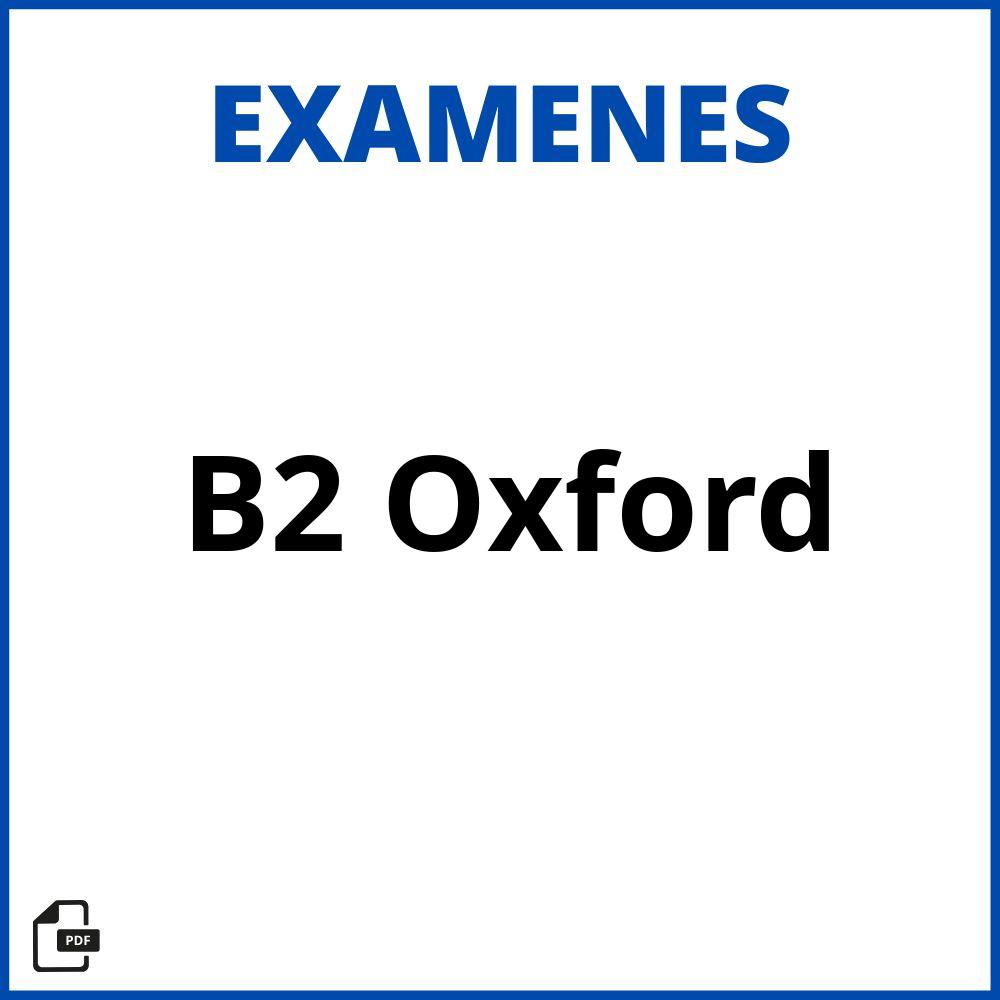 2024 Examen B2 Oxford Pdf