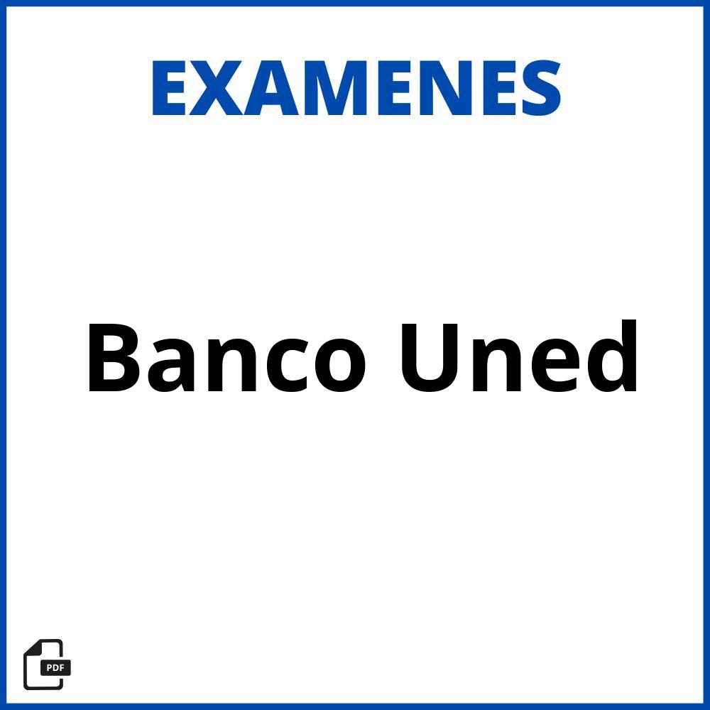 Banco Examenes Uned
