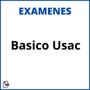 Examen Basico Usac Soluciones Resueltos