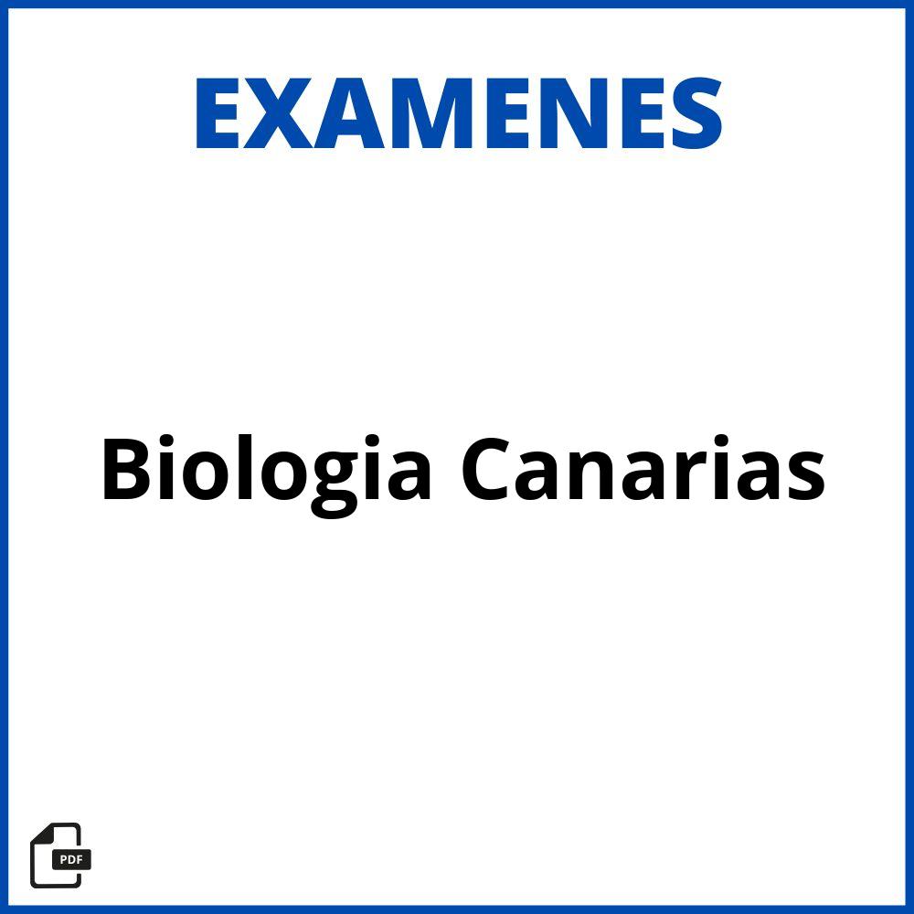 Examenes Biologia Canarias Resueltos