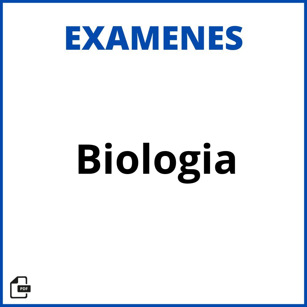 Examenes De Biologia