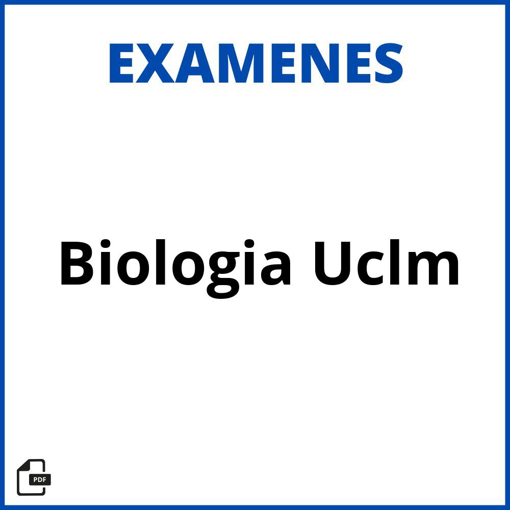 Examenes Biologia Uclm Resueltos