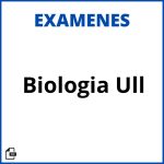 Examenes Biologia Ull Soluciones Resueltos