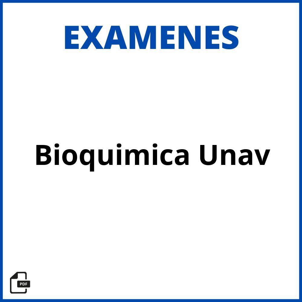 Examenes Bioquimica Unav