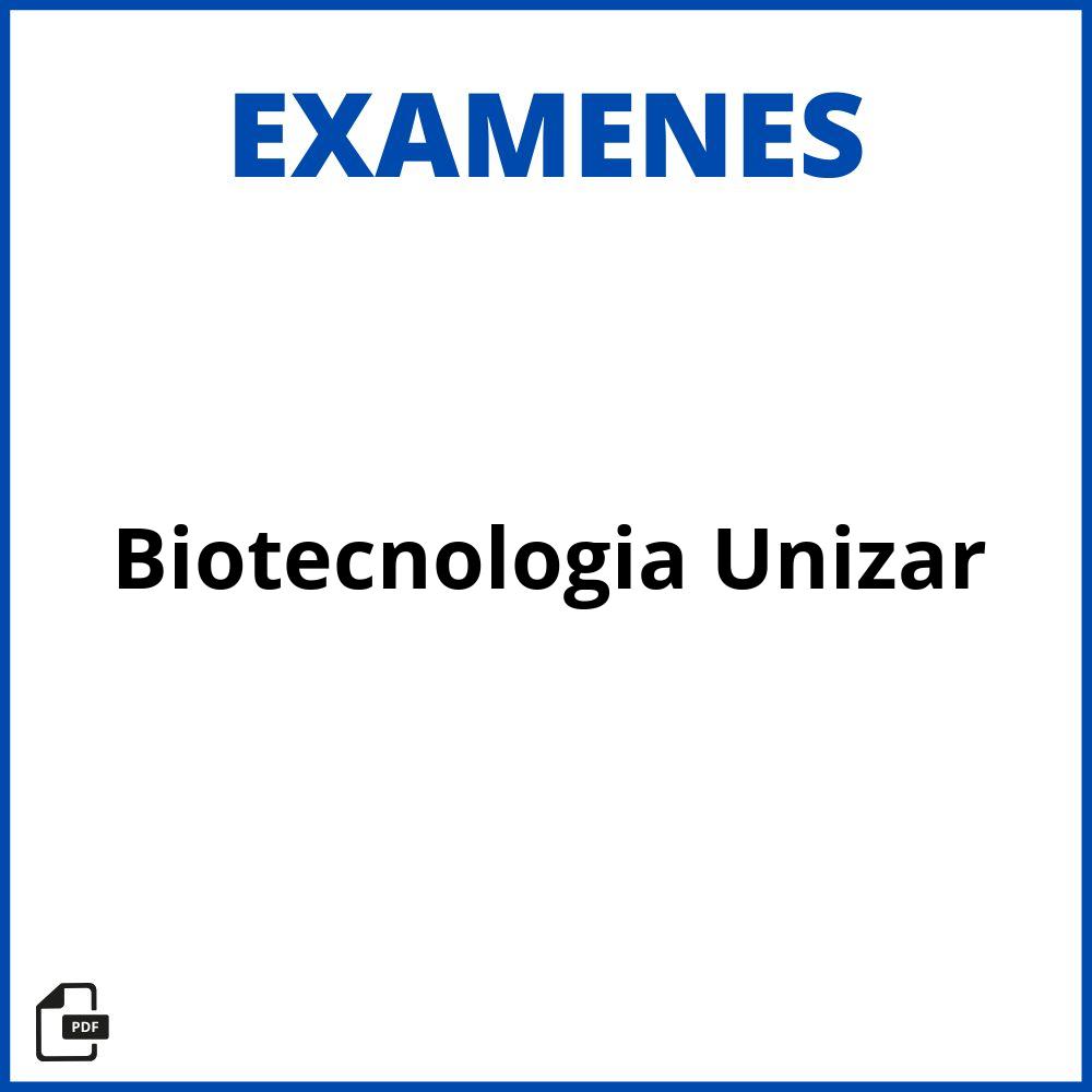 Examenes Biotecnologia Unizar