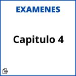 Examen Capitulo 4 Resueltos Soluciones