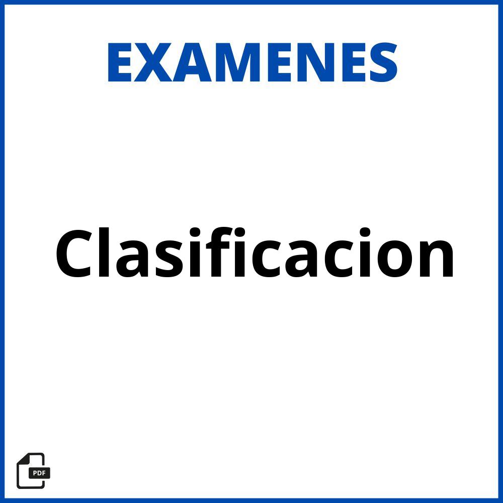 Examen De Clasificacion