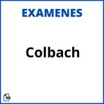 Examen Colbach Soluciones Resueltos