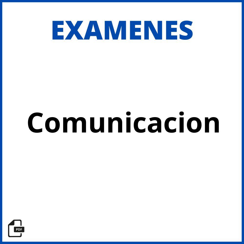 Examen Comunicacion