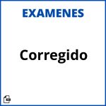 Examen Corregido Soluciones Resueltos