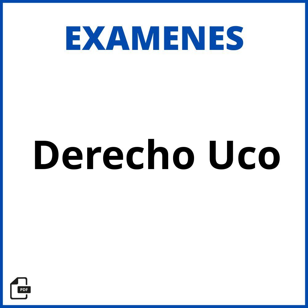 Examenes Derecho Uco