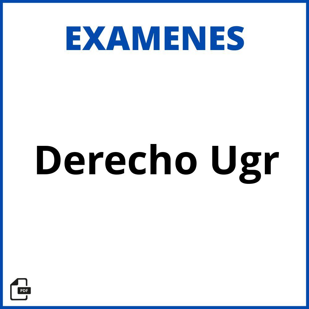 Examenes Derecho Ugr