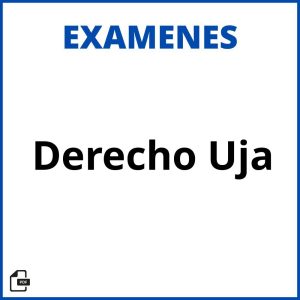 Examenes Derecho Uja Soluciones Resueltos