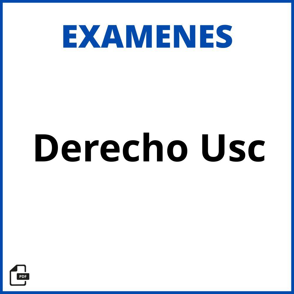 Examenes Derecho Usc