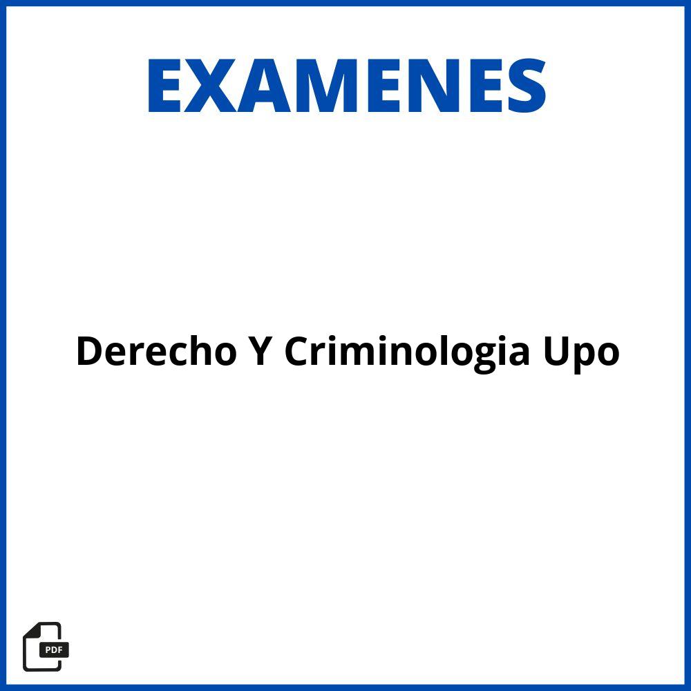 Examenes Derecho Y Criminologia Upo