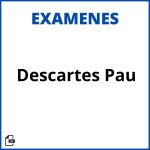 Examen Descartes Pau Resuelto Resueltos Soluciones