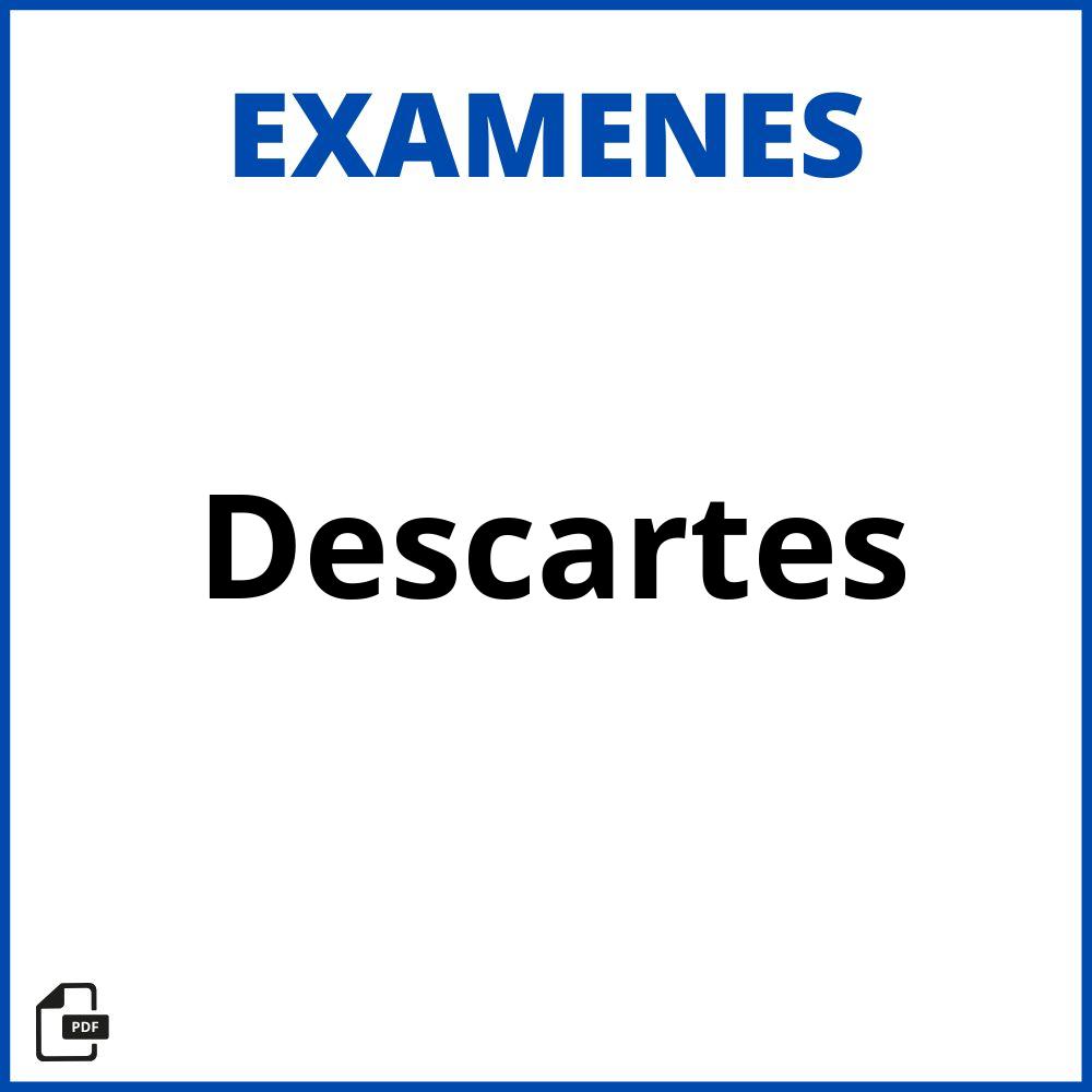 Examen De Descartes