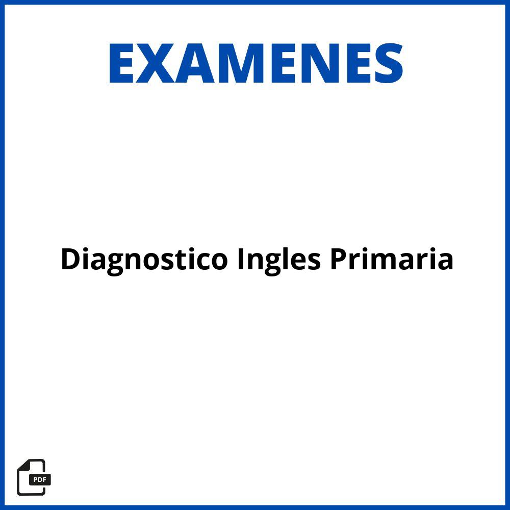 Examen Diagnostico Ingles Primaria