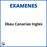 Examenes Ebau Canarias Ingles Soluciones Resueltos