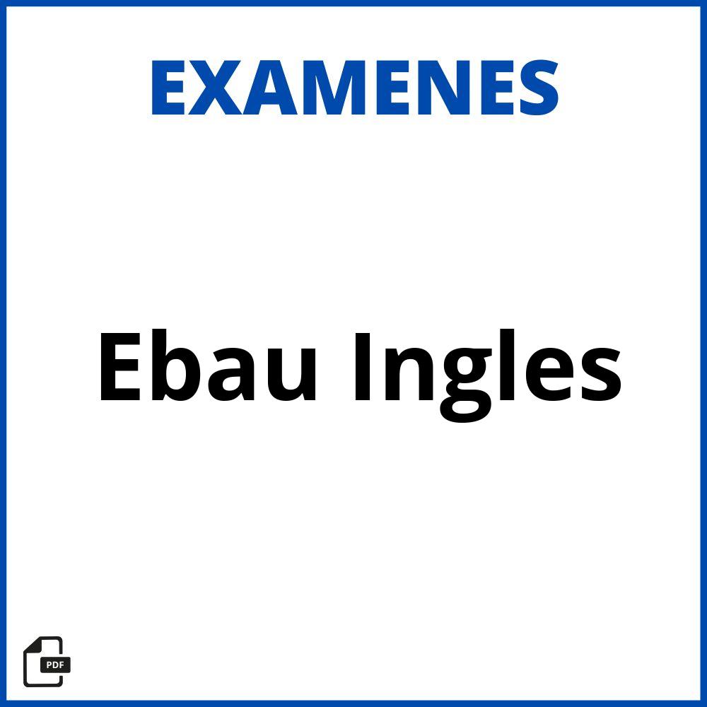 Examenes Ebau Resueltos Ingles