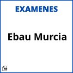 Examenes Ebau Murcia 2023 Resueltos Soluciones Resueltos