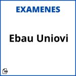 Examenes Ebau Uniovi Resueltos Soluciones