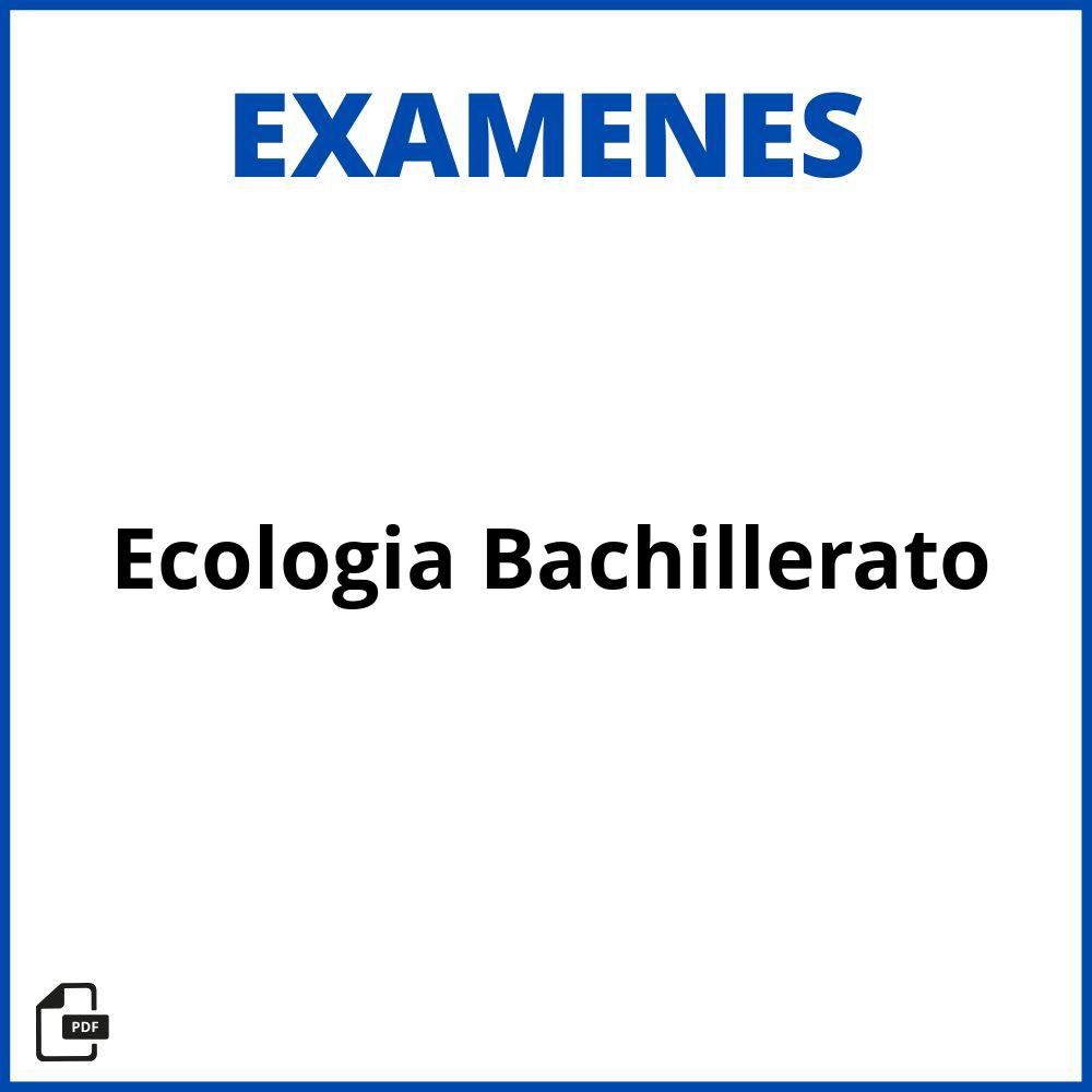 Examen De Ecologia Bachillerato