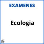 Examen De Ecologia Soluciones Resueltos