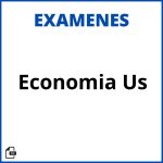 Examenes Economia Us Soluciones Resueltos