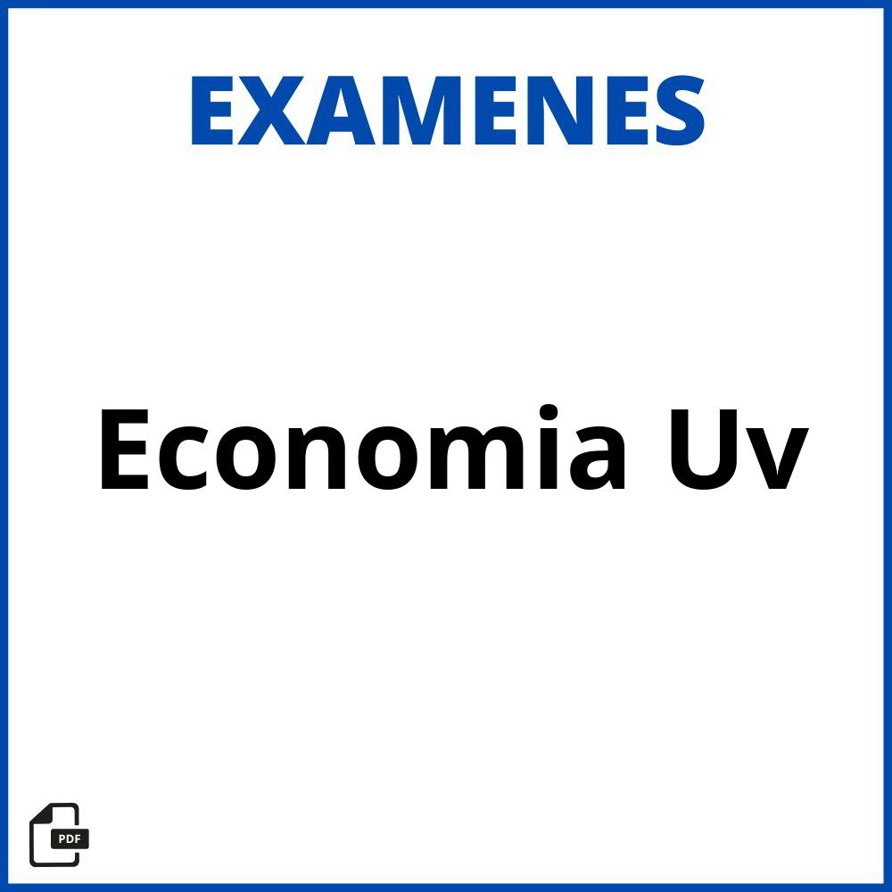 Examenes Economia Uv