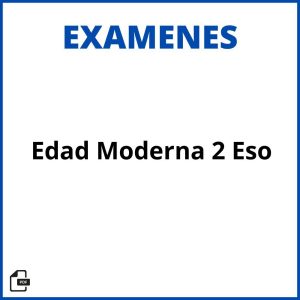 Examen Edad Moderna 2 Eso Soluciones Resueltos