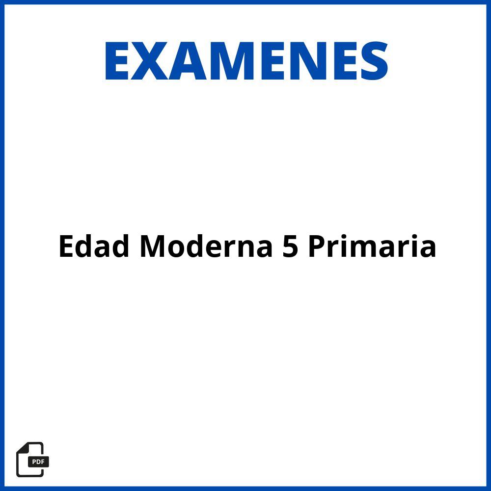 Examen Edad Moderna 5 Primaria