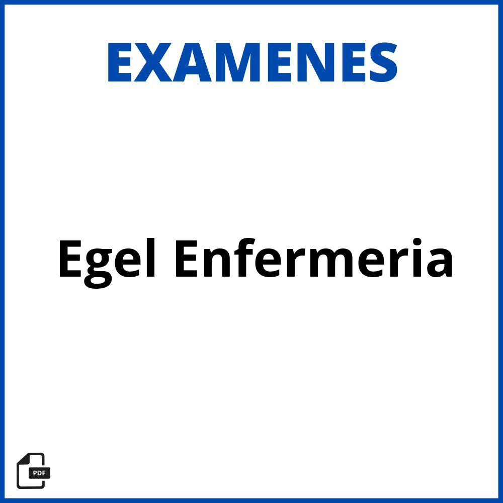 Examen Egel Enfermeria