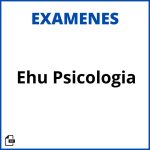 Examenes Ehu Psicologia Soluciones Resueltos