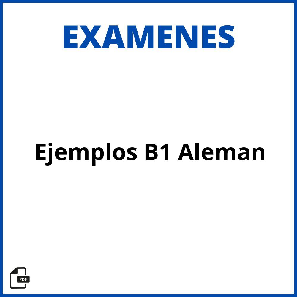 Ejemplos Examen B1 Aleman