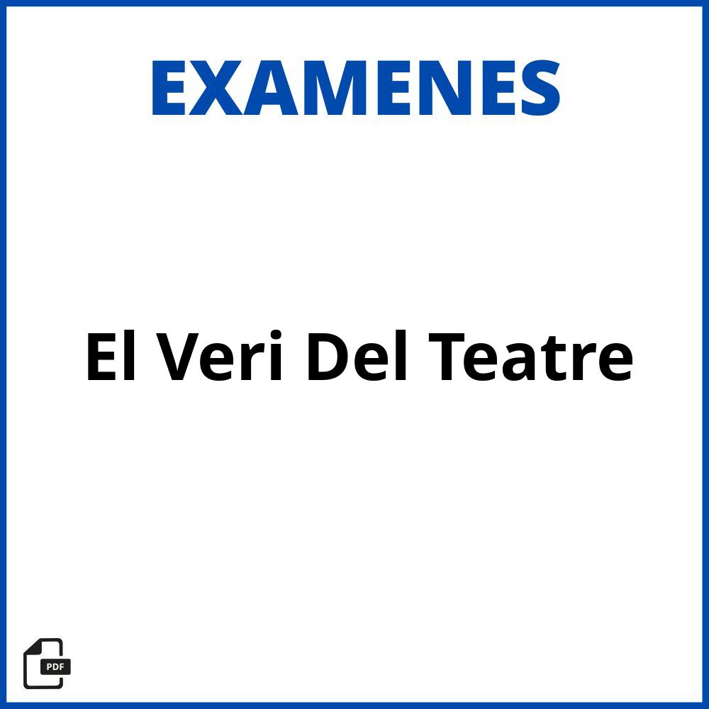 El Verí Del Teatre Examen